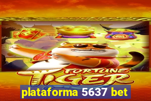 plataforma 5637 bet